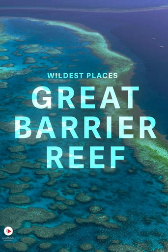 Series poster for Wildest Places: Great Barrier Reef (2025)