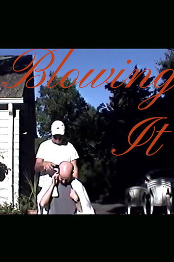 Movie poster for Blowing It (2021)
