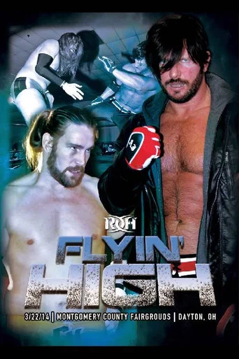 Movie poster for ROH: Flyin' High (2014)