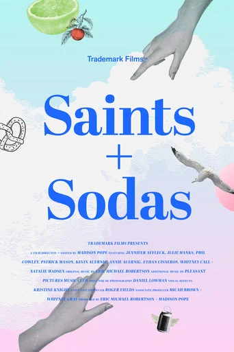 Movie poster for Saints + Sodas