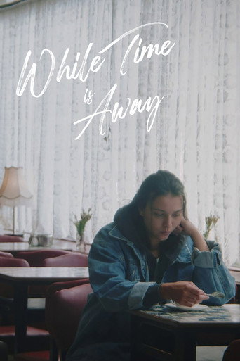 Movie poster for While Time is Away (2023)
