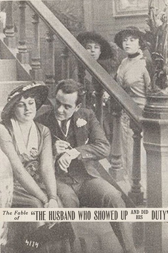 Movie poster for The Fable of the Husband Who Showed Up and Did His Duty (1914)