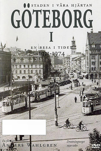Series poster for Gothenburg - a travel in time 1911-1974 (2022)