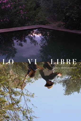 Movie poster for Lo Vi Libre (2018)