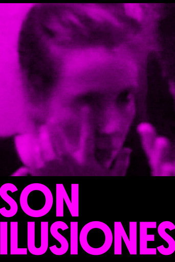 Movie poster for Son ilusiones (2021)