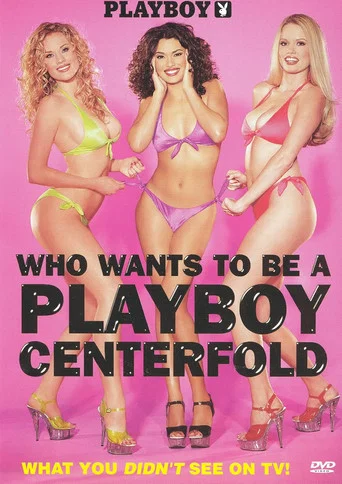 Movie poster for Playboy: Who Wants to Be a Playboy Centerfold? (2002)