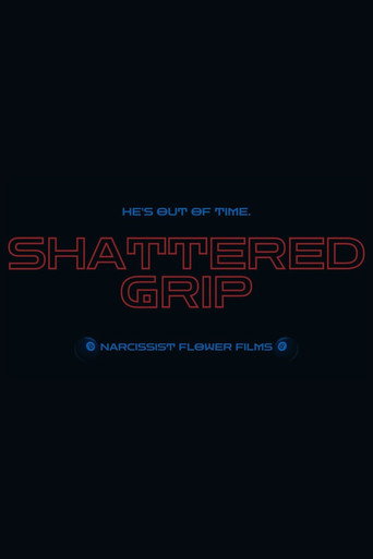 Movie poster for Shattered Grip (2024)