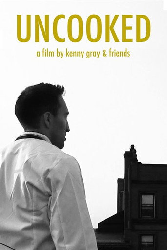 Movie poster for Uncooked (2017)