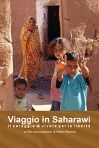 Movie poster for Journey to Saharawi – The Courage to Live for Freedom (2010)