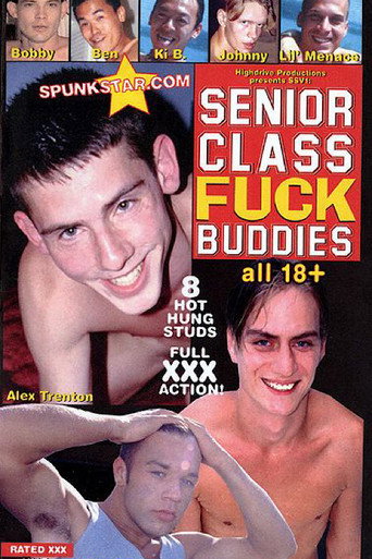 Movie poster for Senior Class Fuck Buddies (2007)