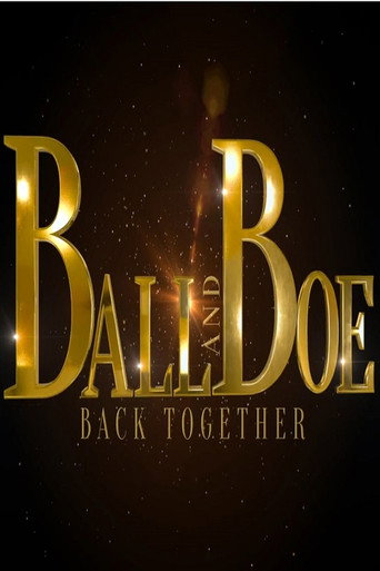 Ball and Boe: Back Together poster