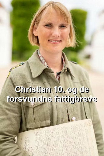 Christian 10. og de forsvundne fattigbreve poster