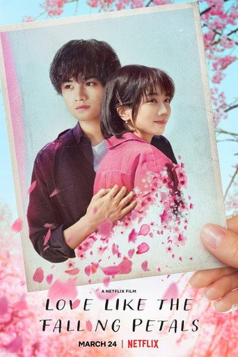 Movie poster for Love Like the Falling Petals (2022)