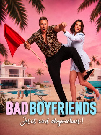 Series poster for Bad Boyfriends - Jetzt wird abgerechnet (2026)