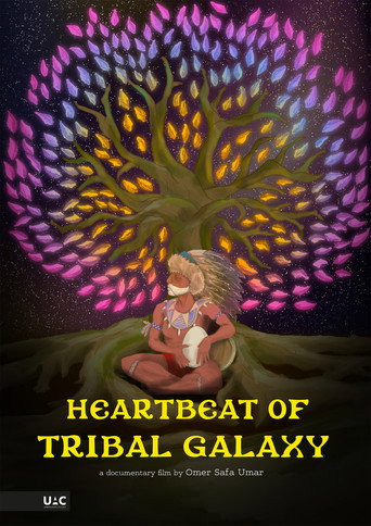 Movie poster for Heartbeat of Tribal Galaxy (2023)