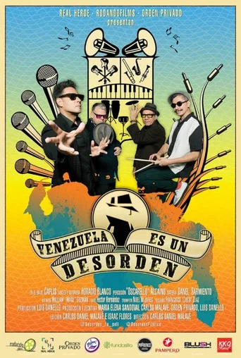Movie poster for Venezuela es un Desorden (2018)