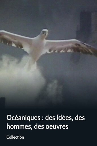 Series poster for Océaniques : des idées, des hommes, des oeuvres (1987)