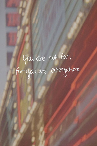 Movie poster for You are not far, for you are everywhere (2021)
