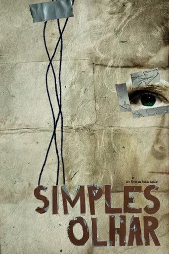 Movie poster for Simples Olhar (2009)