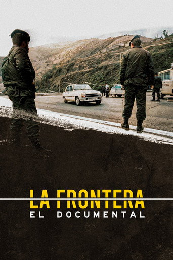 Movie poster for La frontera: el documental (2025)