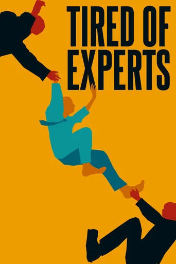 Movie poster for Tired Of Experts