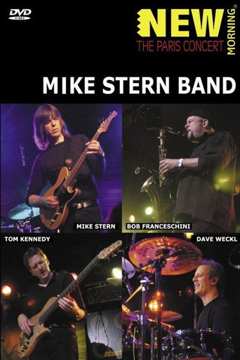 Movie poster for Mike Stern Band - New Morning - The Paris Concert (2011)