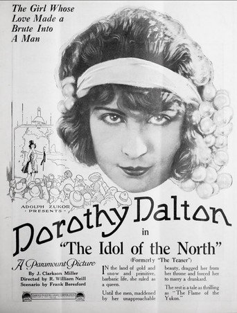 Movie poster for The Idol of the North (1921)