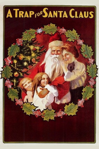 Movie poster for A Trap for Santa Claus (1909)