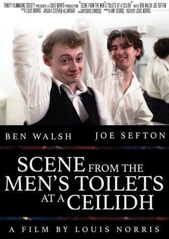 Movie poster for Scene from the Men's Toilets at a Ceilidh (2019)