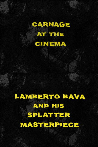 Movie poster for Carnage at the Cinema: Lamberto Bava and his Splatter Masterpiece (2013)