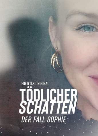 Movie poster for Tödlicher Schatten - Der Fall Sophie (2022)