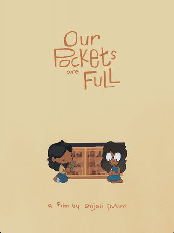 Movie poster for Our Pockets Are Full (2025)