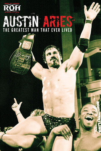 Movie poster for Austin Aries: The Greatest Man That Ever Lived (2013)