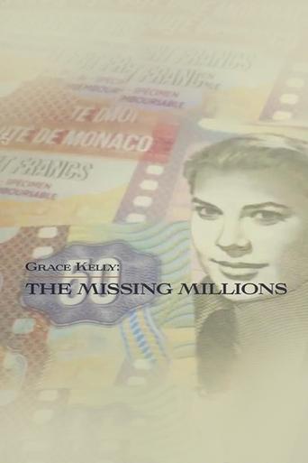 Grace Kelly: The Missing Millions poster