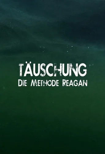 Movie poster for Täuschung - Die Methode Reagan (2015)