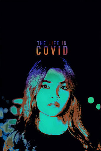 Movie poster for The Life in Covid (2021)