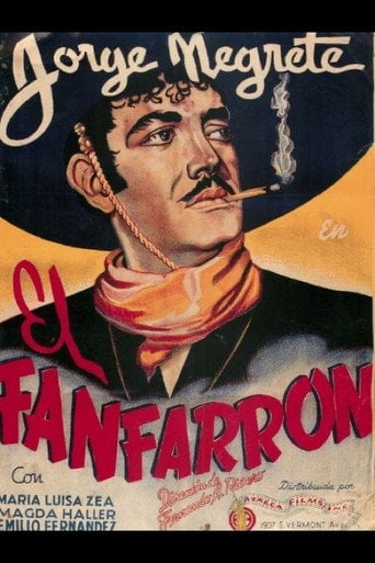 Movie poster for El fanfarrón: ¡Aquí llegó el valentón! (1943)