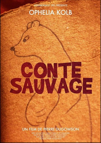 Conte sauvage poster
