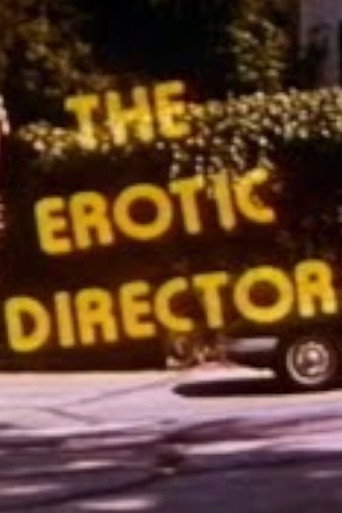 Movie poster for The Erotic Director (1971)