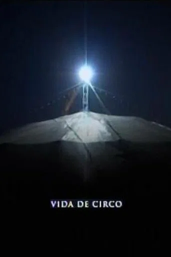 Movie poster for Vida de circo (2007)