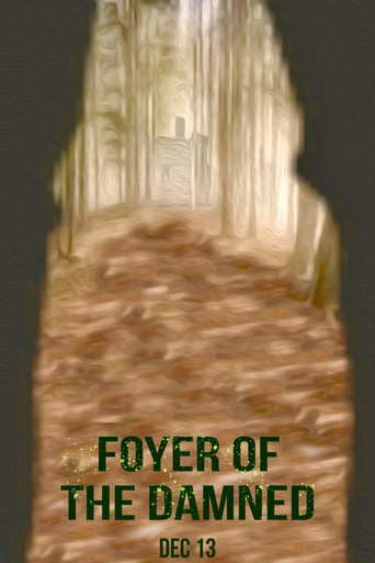 Foyer of the Damned poster