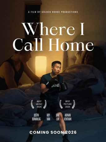 Movie poster for Where I Call Home (2026)