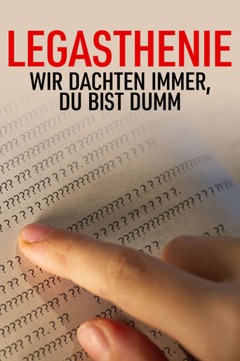 Movie poster for Legasthenie - Wir dachten immer, du bist dumm (2023)