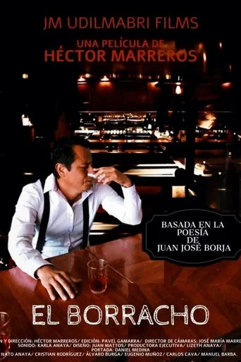 Movie poster for El Borracho (2020)