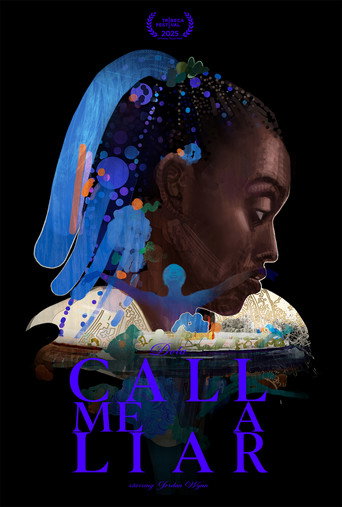 Movie poster for Call Me a Liar (2025)