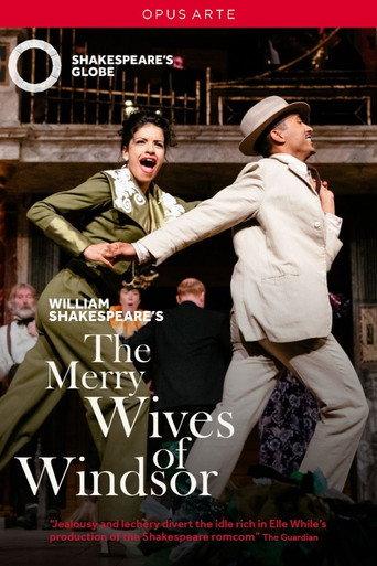 The Merry Wives of Windsor - Live at Shakespeare's Globe poster