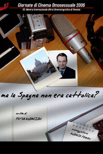 Movie poster for Ma la Spagna non era cattolica? (2007)