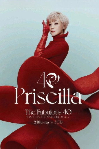 Movie poster for Priscilla Chan The Fabulous 40 Priscilla Live in Hong Kong (2025)