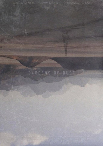 Movie poster for Gardens of dust (2016)