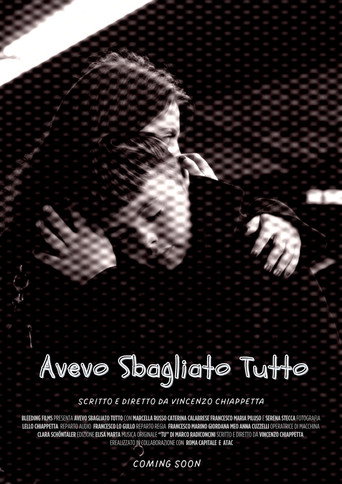 Movie poster for Avevo sbagliato tutto